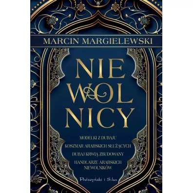 Niewolnicy - Marcin Margielewski