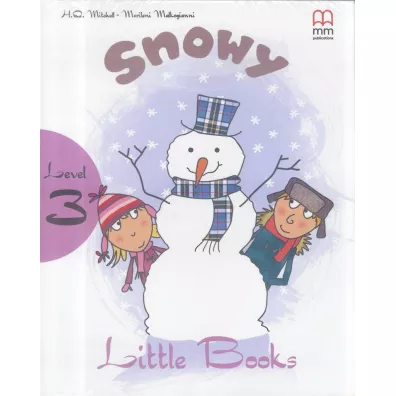 Snowy with audio CD/CD-ROM. Little Books. Level 3 - H. Q. Mitchell, Marileni Malkogianni