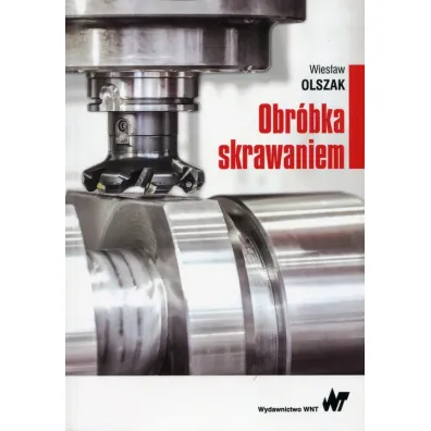 Obr�bka skrawaniem - Wies�aw Olszak