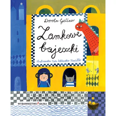 Zamkowe bajeczki - Dorota Gellner