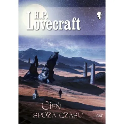 Cie� spoza czasu - Howard Phillips Lovecraft