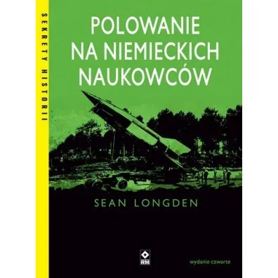Polowanie na niemieckich naukowc�w - Sean Longden