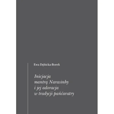 Inicjacja mantr� Narasinhy i jej adoracja.. - Ewa  D�bicka-Borek