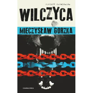 Wilczyca. Wilk i Lesiecki. Tom 2