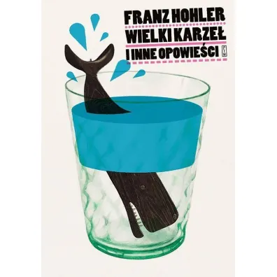 Wielki karze� i inne opowie�ci - Franz Hohler
