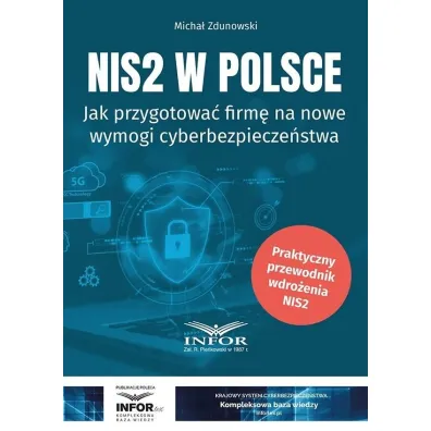 NIS2 w Polsce. Jak przygotowa� firm� na nowe... - Micha�  Zdunowski