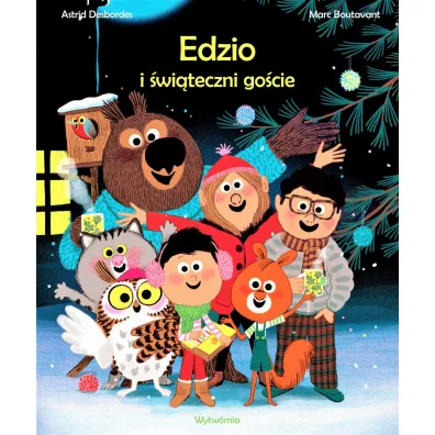 Edzio i �wi�teczni go�cie. Edzio i przyjaciele