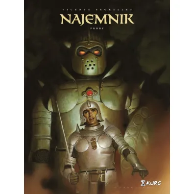 Pr�by. Najemnik. Tom 3 - Vicente Segrelles