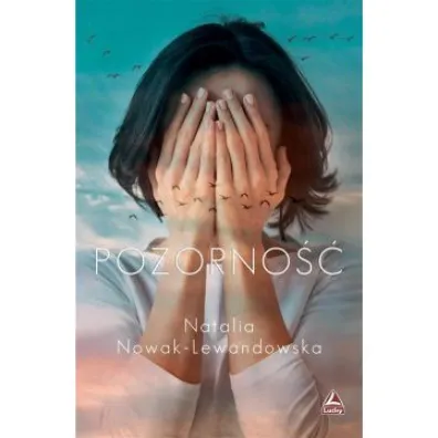 Pozorno�� - Natalia Nowak-Lewandowska