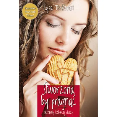 Stworzona by pragn�� - TerKeurst Lysa