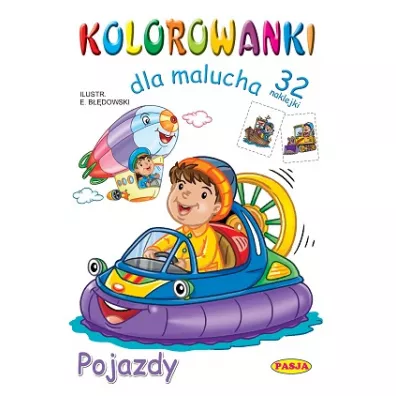 Kolorowanki dla malucha - Pojazdy - Ernest B��dowski