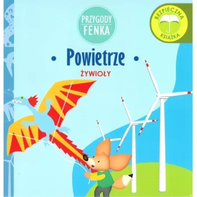Przygody Fenka. �ywio�y. Powietrze