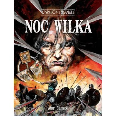 Czerwone �agle. Noc Wilka - Artur Biernacki