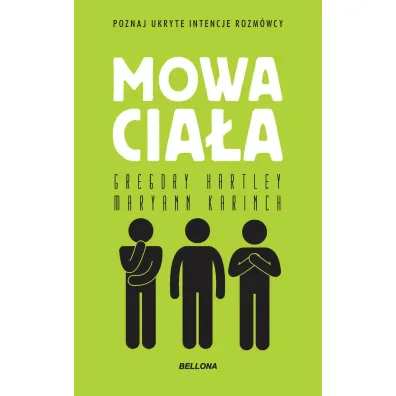 Mowa cia�a (wydanie pocketowe) - Gregory Hartley, Maryann Karinch