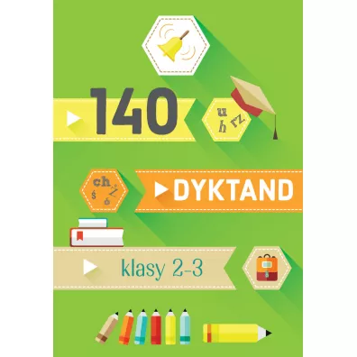 140 dyktand. Klasy 2-3 - Katarzyna  Trojaska