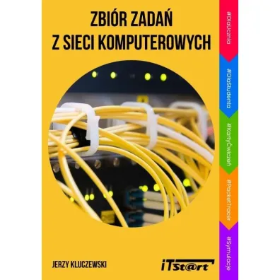 Zbi�r zada� z sieci komputerowych - Jerzy Kluczewski
