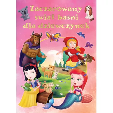 Zaczarowany �wiat ba�ni dla dziewczynek