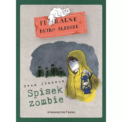 Feralne biuro �ledcze. Spisek zombie - Sven Jnsson