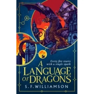 A Language of Dragons wer. angielska - S. F. Williamson