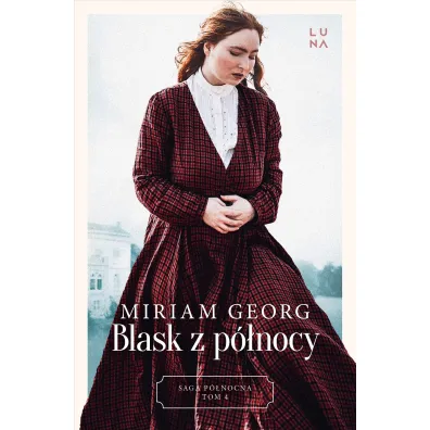 Blask z p�nocy. Saga P�nocna. Tom 4