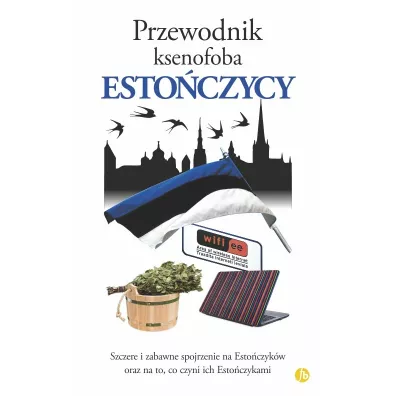 Esto�czycy. Przewodnik ksenofoba - Hilary  Bird, Mustmaa Ulvi, �pik Lembit