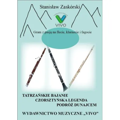 Gram z pasj� na flecie, klarnecie i fagocie - Stanis�aw  Zask�rski