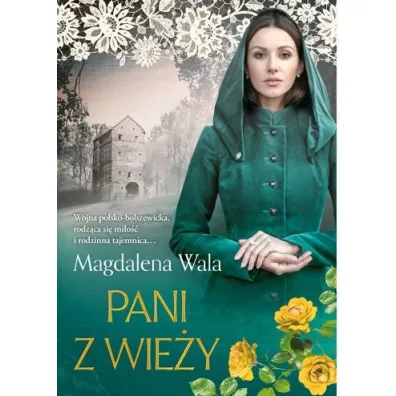 Pani z wie�y - Magdalena Wala