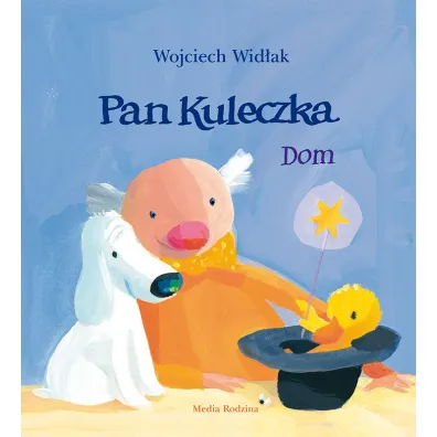 Pan Kuleczka. Dom - Wojciech Wid�ak