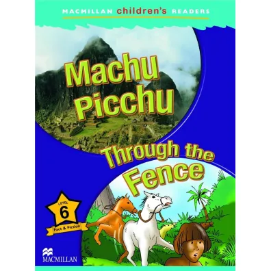 Children's: Machu Picchu 6 Through the Fence - Murray  Pile