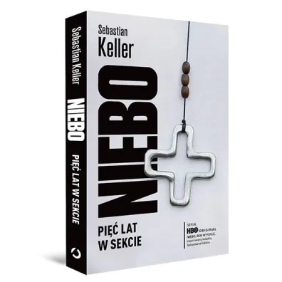 Niebo. Pi�� lat w sekcie