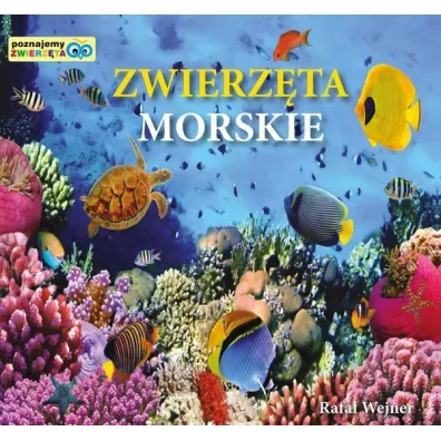 Poznajemy zwierzta. Zwierzta morskie LIWONA - Rafa Wejner
