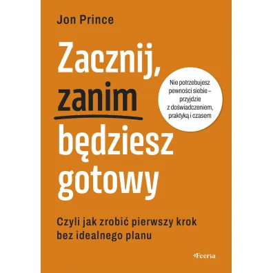 Zacznij, zanim b�dziesz gotowy - Prince Jon