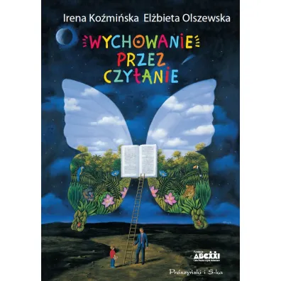 Wychowanie przez czytanie - El�bieta Olszewska, Irena Ko�mi�ska