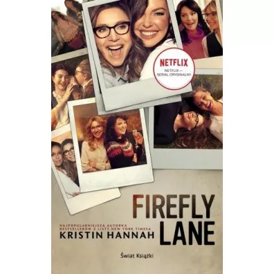 Firefly lane - Kristin Hannah