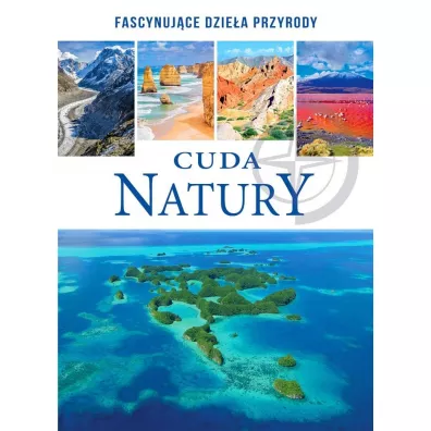 Cuda natury Wydawnictwo SBM