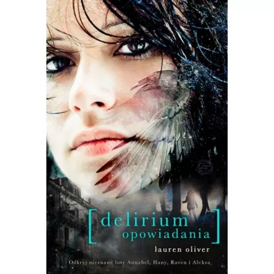 Delirium. Opowiadania - Lauren Oliver