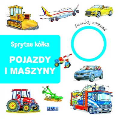 Pojazdy i maszyny. Sprytne k�ka