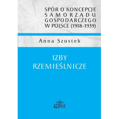 Izby rzemie�lnicze - Anna Szustek