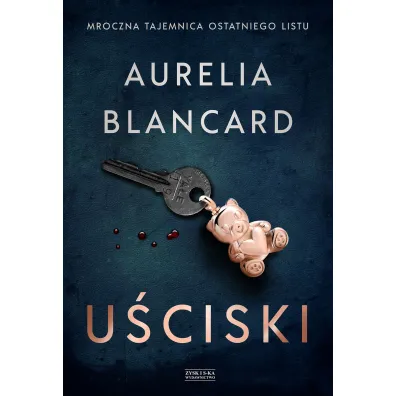 U�ciski - Aurelia  Blancard