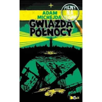Gwiazda P�nocy - Adam Michejda