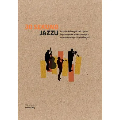 30 sekund jazzu - Dave Gelly