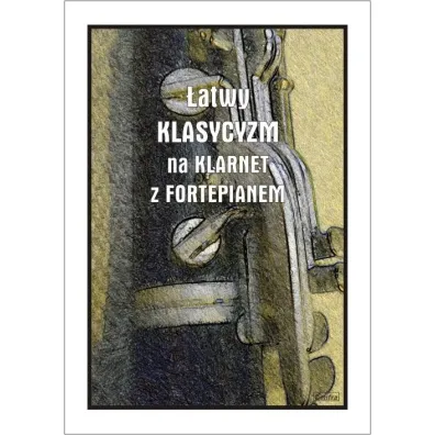 �atwy klasycyzm na klarnet z fortepianem - Andrzej  Razumowski