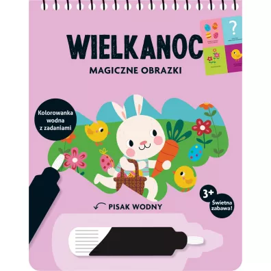 Wielkanoc. Magiczne obrazki. Kolorowanka wodna z zadaniami