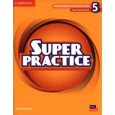 Super Minds 5. Second Edition. Super Practice Book - Garan Holcombe