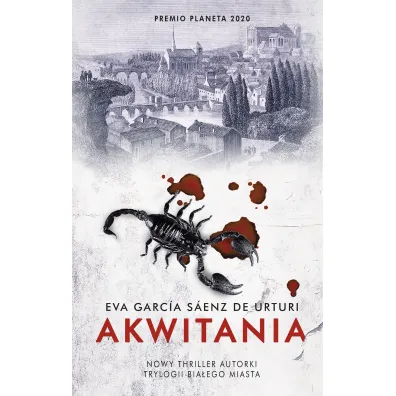 Akwitania - Eva Garcia Saenz de Urturi