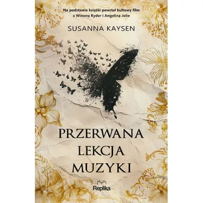 Przerwana lekcja muzyki - Susanna Kaysen