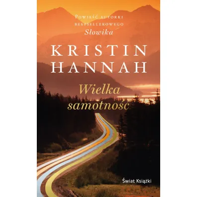 Wielka samotno�� (wydanie pocketowe) - Kristin Hannah