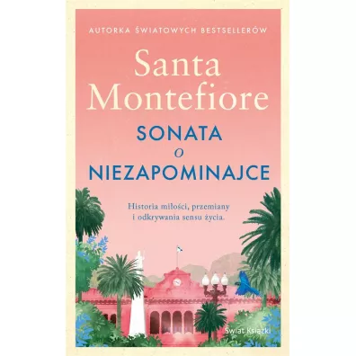 Sonata o niezapominajce - Santa Montefiore