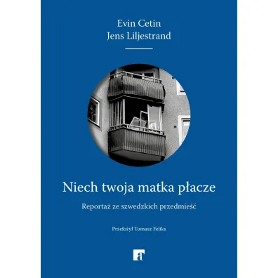 Niech twoja matka pacze - Evin Cetin