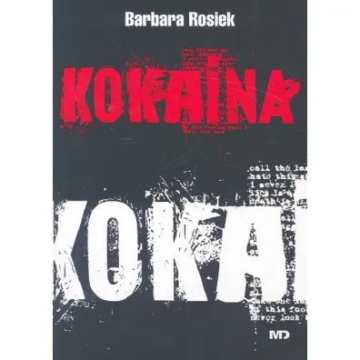 Kokaina - Barbara Rosiek